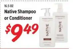 Rouses Native Shampoo or Conditioner offer