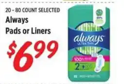 Rouses Always Pads or Liners offer