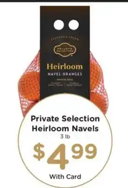 Pick'n Save Private Selection Heirloom Navels offer