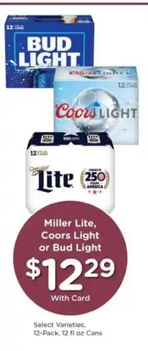 Pick'n Save Miller Lite, Coors Light or Bud Light offer