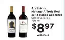 Pick'n Save Apothic or Menage A Trois Red or 14 Hands Cabernet offer