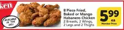 Albertsons 8 Piece Fried, Baked or Mango Habanero Chicken offer