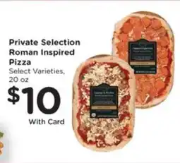 Pick'n Save Private Selection Roman Inspired Pizza offer
