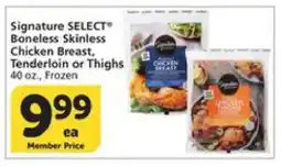 Albertsons Signature SELECT Boneless Skinless Chicken Breast, Tenderloin or Thighs offer