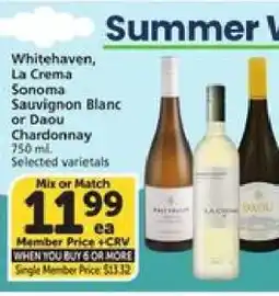 Albertsons Whitehaven, La Crema Sonoma Sauvignon Blanc or Daou Chardonnay offer
