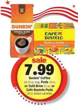 Meijer Dunkin’ Coffee or Cafe Bustelo Pods offer