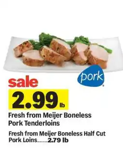 Meijer Fresh from Meijer Boneless Pork Tenderloins offer
