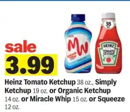 Meijer Heinz Tomato Ketchup, Simply Ketchup, Organic Ketchup, Miracle Whip, Squeeze offer