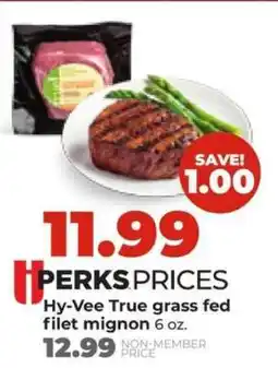Hy-Vee Hy-Vee True grass fed filet mignon offer