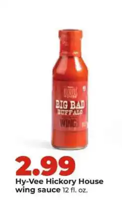 Hy-Vee Hy-Vee Hickory House wing sauce offer