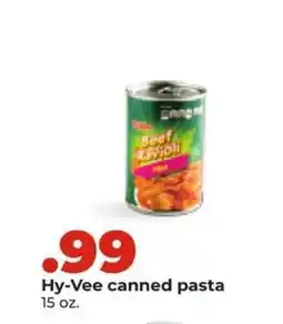 Hy-Vee Hy-Vee canned pasta offer