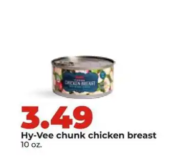 Hy-Vee Hy-Vee chunk chicken breast offer
