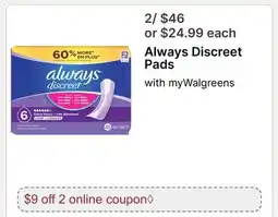 Walgreens Always Discreet Pads offer