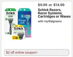 Walgreens Schick Razors, Razor Systems, Cartridges or Waxes offer