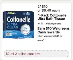 Walgreens 4-Pack Cottonelle Ultra Bath Tissue offer