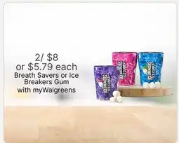 Walgreens Breath Savers or Ice Breakers Gum offer