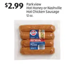 Aldi Parkview Hot Honey or Nashville Hot Chicken Sausage offer