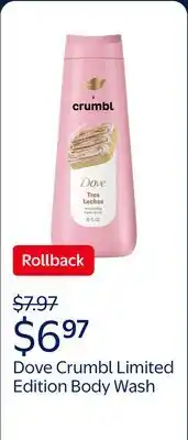Walmart Dove Crumbl Limited Edition Body Wash Tres Leches offer