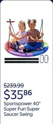 Walmart Sportspower 40 Super Fun Super Saucer Swing, Great for Kids 3-8 offer