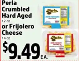 Superior Grocers Perla Crumbled Hard Aged or Frijolero Cheese offer