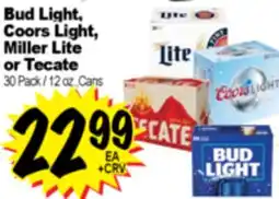 Superior Grocers Bud Light, Coors Light, Miller Lite or Tecate offer