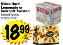 Superior Grocers Mikes Hard Lemonade or Smirnoff Twisted offer