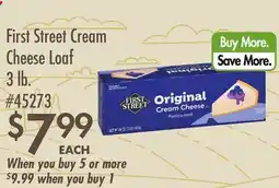 Smart & Final First Street Cream Cheese Loaf offer
