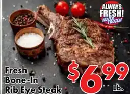 Valley Marketplace Fresh Bone-In Rib Eye Steak offer