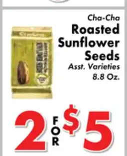 Valley Marketplace Cha-Cha Roasted Sunflower Seeds offer