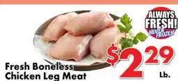 Valley Marketplace Fresh Boneless Chicken Leg Meat offer