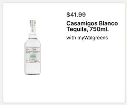 Walgreens Casamigos Blanco Tequila offer