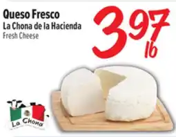 El Super Fresh La Chona de la Hacienda offer