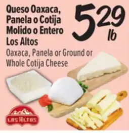 El Super Fresh Queso Oaxaca, Panela o Cotija Molido o Entero Los Altos offer