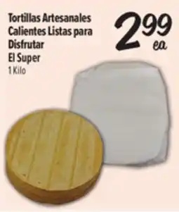El Super Fresh Tortillas Artesanales Calientes Listas para Disfrutar El Super offer