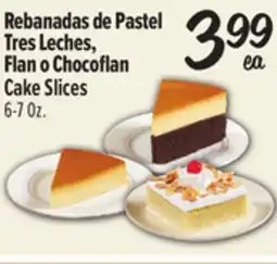 El Super Fresh Rebanadas de Pastel Tres Leches,Flan o Chocoflan Cake Slices offer