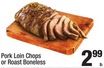 Super King Markets Pork Loin Chops or Roast Boneless offer