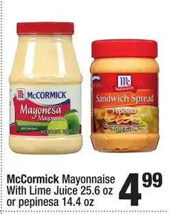 Super King Markets McCormick Mayonnaise With Lime Juice 25.6 oz or pepinesa 14.4 oz offer