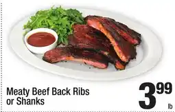 Super King Markets Meaty Beef Back Ribs or Shanks offer