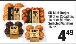 Super King Markets SK Mini Orejas, 16 ct or Coccaditas, 14 ct or Muffins offer