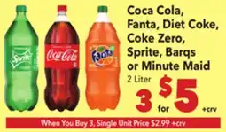 Vallarta Supermarkets Coca cola, Fanta, Diet Coke, Coke Zero, Sprite, Barqs or Minute Maid offer