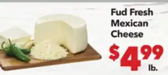 Vallarta Supermarkets Fud Fresh Mexican Cheese offer