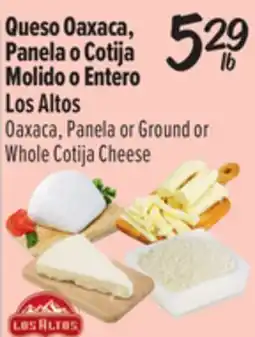 El Super Oaxaca, Panela or Ground or Whole Cotija Cheese offer
