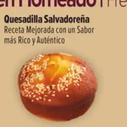 El Super Quesadilla Salvadoreña offer
