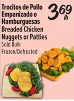 El Super Breaded Chicken Nuggets or Patties offer