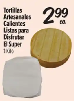 El Super Tortillas Artesanales Calientes Listas para Disfrutar El Super offer
