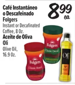 El Super Folgers Instant or Decafinated Coffee, 8 Oz. Oli Olive Oil, 16.9 Oz offer
