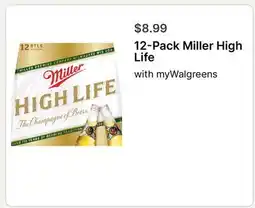 Walgreens 12-Pack Miller High Life offer