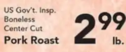 Eurofresh Market US Gov't. Insp. Boneless Center Cut Pork Roast offer
