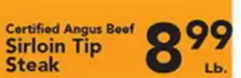 Eurofresh Market Certified Angus Beef Sirloin Tip Steak offer