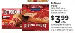 Kroger DiGiorno Pizza or Hot Pockets offer